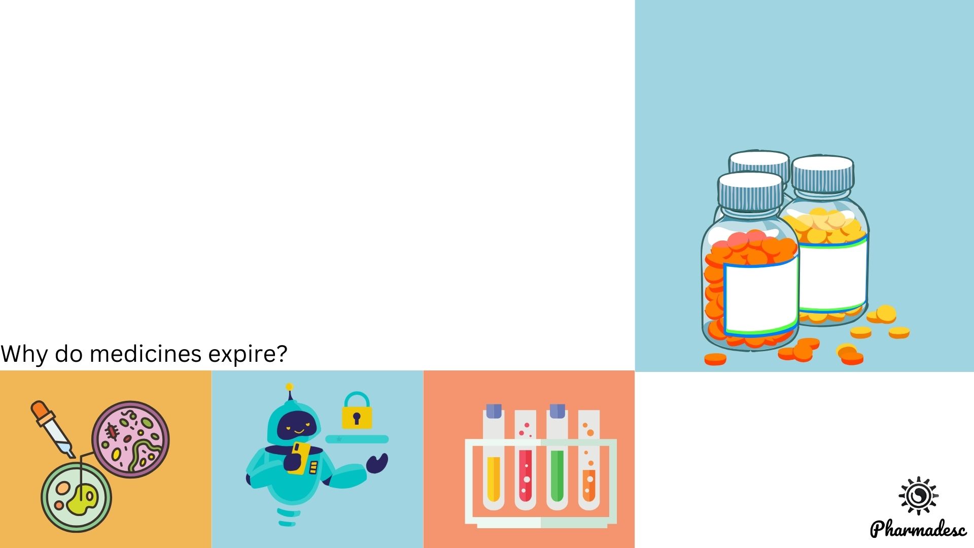 Why do medicines expire?